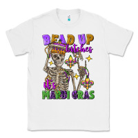 White bead up bitches it's mardi gras skeleton Classic Tee - FaDigitalArtStudio