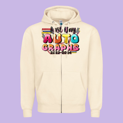 Last Day Autographs Zipper Hoodie Designed By Jahusdesignshop