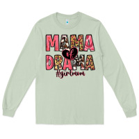 Matcha mama of drama girl mom Long Sleeve Tee - Zillion Design Studio
