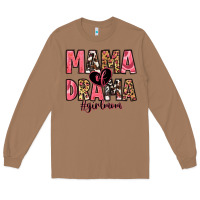 Toasted Coconut mama of drama girl mom Long Sleeve Tee - Zillion Design Studio