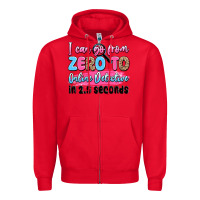 Red i can go from zero to online detective in 2.5 seco Zipper Hoodie - JahusDesignShop