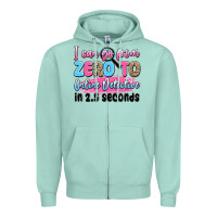 Seafoam i can go from zero to online detective in 2.5 seco Zipper Hoodie - JahusDesignShop
