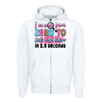 White i can go from zero to online detective in 2.5 seco Zipper Hoodie - JahusDesignShop