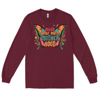 Burgundy mind your own motherhood Long Sleeve Tee - Zillion Design Studio