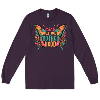 Plum mind your own motherhood Long Sleeve Tee - Zillion Design Studio