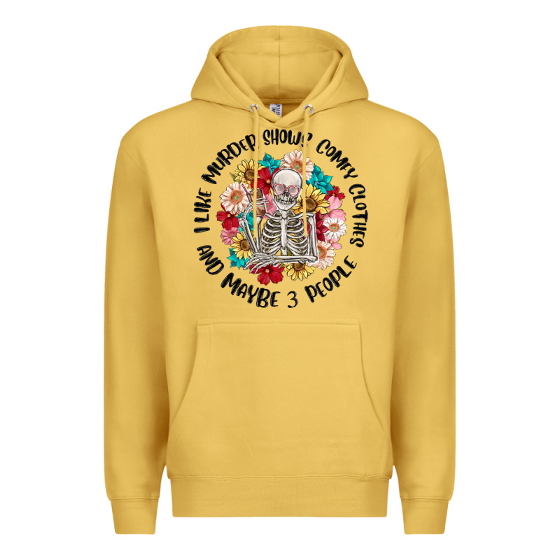 I Like Murder Shows Comfy Clothes And Like 3 Peopl Premium Hoodie by MaliasSmallBusiness | Teevron