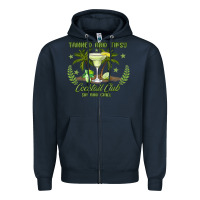Navy tanned and tipsy cocktail club sip and chill Zipper Hoodie - JahusDesignShop