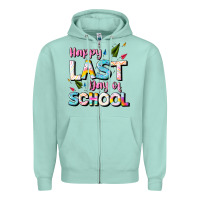 Happy Last Day Of School Zipper Hoodie | Teevron