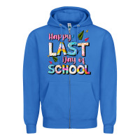 True Royal happy last day of school Zipper Hoodie - JahusDesignShop