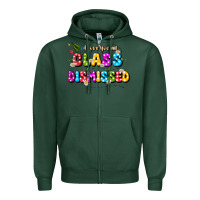 Sports Green i love you all class dismissed Zipper Hoodie - JahusDesignShop