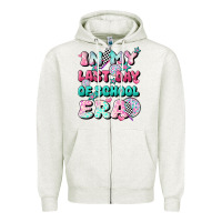 Oatmeal Heather in my last day of school era Zipper Hoodie - JahusDesignShop