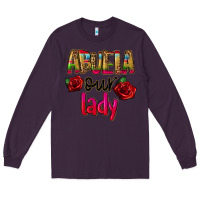 Plum abuela our lady Long Sleeve Tee - CTS Tumbler Store