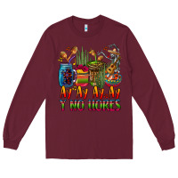 Burgundy ay ay ay ay canta y no llores coffee cups Long Sleeve Tee - CTS Tumbler Store