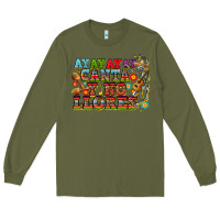 Army Green ay ay ay canta y no llores Long Sleeve Tee - CTS Tumbler Store