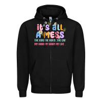 Black its all a mess Zipper Hoodie - JahusDesignShop