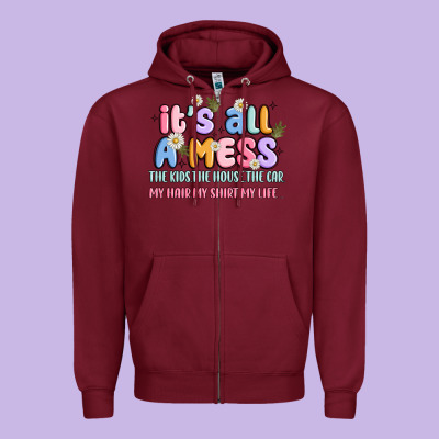 Its All A Mess Zipper Hoodie Designed By Jahusdesignshop