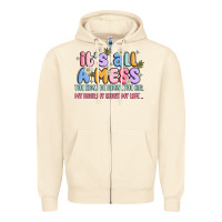 Sandshell its all a mess Zipper Hoodie - JahusDesignShop