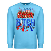Ocean Blue boom bitch get out the way Premium Sweatshirt - NancyCooperArtShop