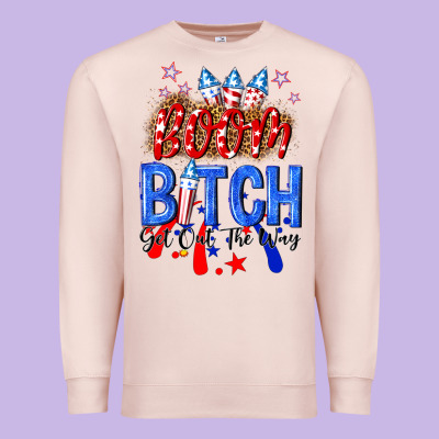 Boom Bitch Get Out The Way Premium Sweatshirt Designed By Nancycooperartshop