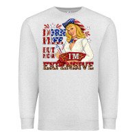 Oatmeal Heather born free but now im expensive Premium Sweatshirt - NancyCooperArtShop