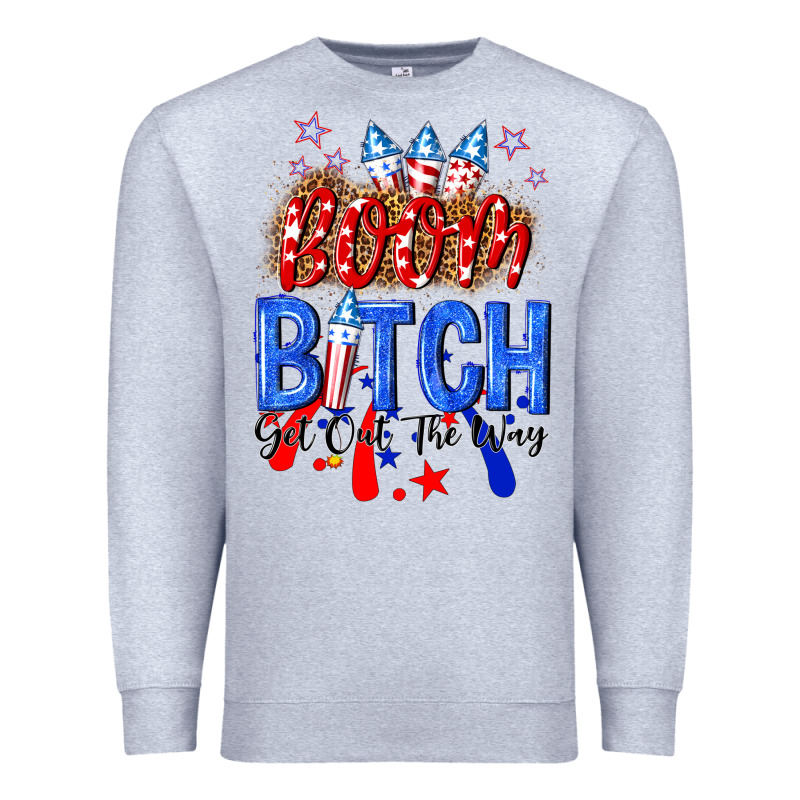 Boom Bitch Get Out The Way Premium Sweatshirt by NancyCooperArtShop | Teevron