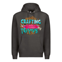 Smoke crafting is my therapy Premium Hoodie - NancyCooperArtShop
