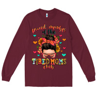 Burgundy proud member of the tired moms club Long Sleeve Tee - Zillion Design Studio