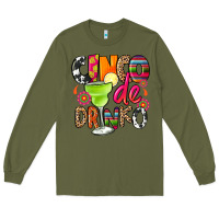 Army Green cinco de drinko Long Sleeve Tee - CTS Tumbler Store