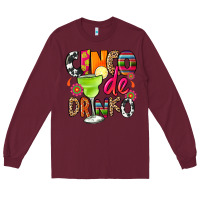 Burgundy cinco de drinko Long Sleeve Tee - CTS Tumbler Store