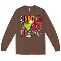 Chestnut cinco de drinko Long Sleeve Tee - CTS Tumbler Store