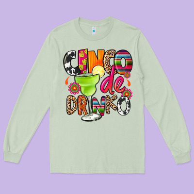 Cinco De Drinko Long Sleeve Tee Designed By Cts Tumbler Store