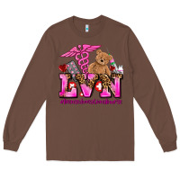 Chestnut valentines day lvn licensed vocational nurse Long Sleeve Tee - AdoDesignShop