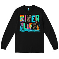 Black river life kayaking Long Sleeve Tee - Zillion Design Studio
