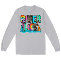Moon Dust river life kayaking Long Sleeve Tee - Zillion Design Studio