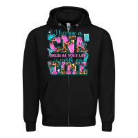 Black i became a cna because your life is worth my time Zipper Hoodie - AdoDesignShop