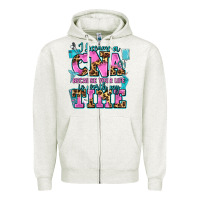 Oatmeal Heather i became a cna because your life is worth my time Zipper Hoodie - AdoDesignShop