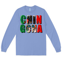 Colony Blue chingona Long Sleeve Tee - CTS Tumbler Store