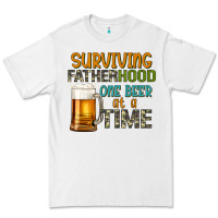 White surviving fatherhood one beer at a  time Premium Tee - Artiststas