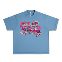 Pebble Blue pink its my birthday Urban Heavy Tee - Zillion Design Studio