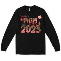 Black senior mom class of 2023 Long Sleeve Tee - Zillion Design Studio