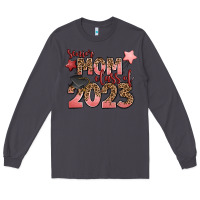 Smoke senior mom class of 2023 Long Sleeve Tee - Zillion Design Studio