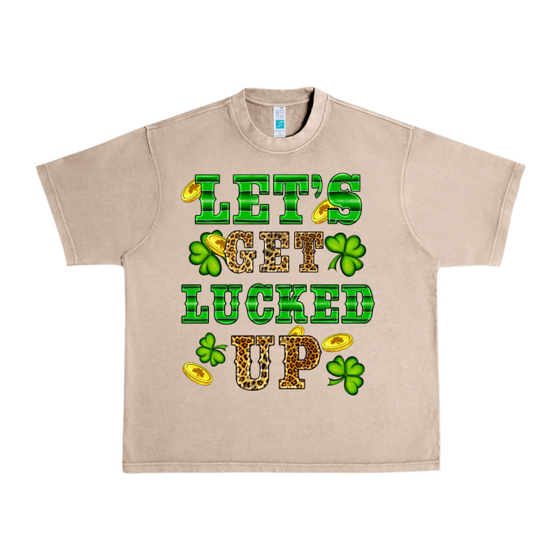 St Patricks Day Lets Get Lucked Up Urban Heavy Tee by RanaPortraitStore | Teevron