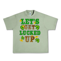 Oil Green st patricks day lets get lucked up Urban Heavy Tee - RanaPortraitStore