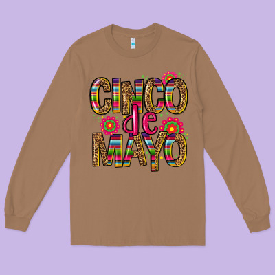 Cinco De Mayo Long Sleeve Tee Designed By Cts Tumbler Store