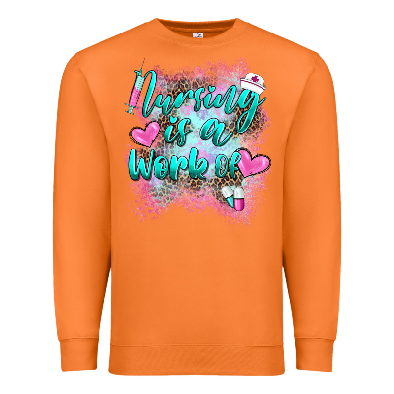 Nursing Is A Work Of Premium Sweatshirt by BarkalooDesign | Teevron