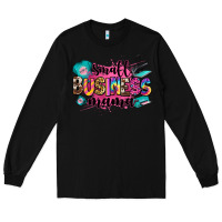 Black small business mama Long Sleeve Tee - Zillion Design Studio