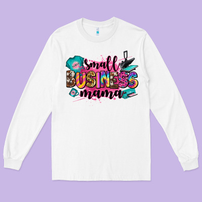 Small Business Mama Long Sleeve Tee Designed By Zillion Design Studio