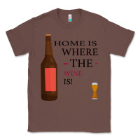 Chestnut HOME IS WHERE THE WINE IS Classic Tee - Bettercallsaul