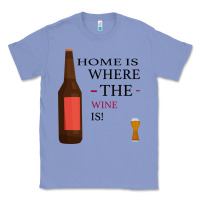 Colony Blue HOME IS WHERE THE WINE IS Classic Tee - Bettercallsaul