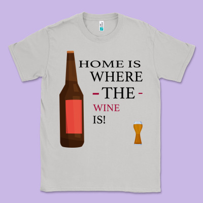 Home Is Where The Wine Is Classic Tee Designed By Bettercallsaul